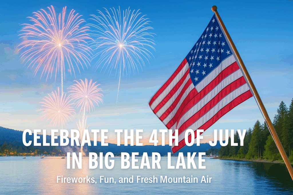 4th of July in Big Bear Lake